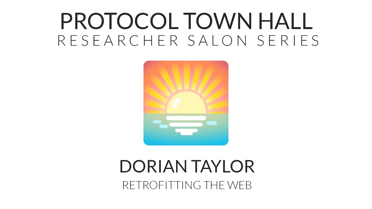 Researcher Salon with Dorian Taylor| Retrofitting the Web