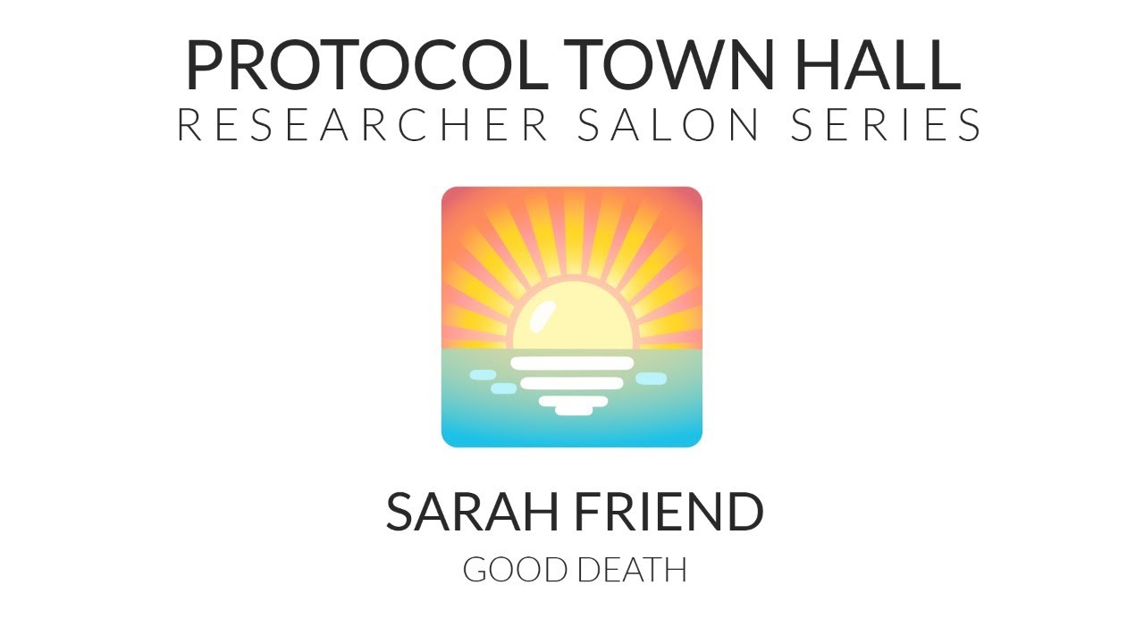 Researcher Salon with Sarah Friend | Good Death