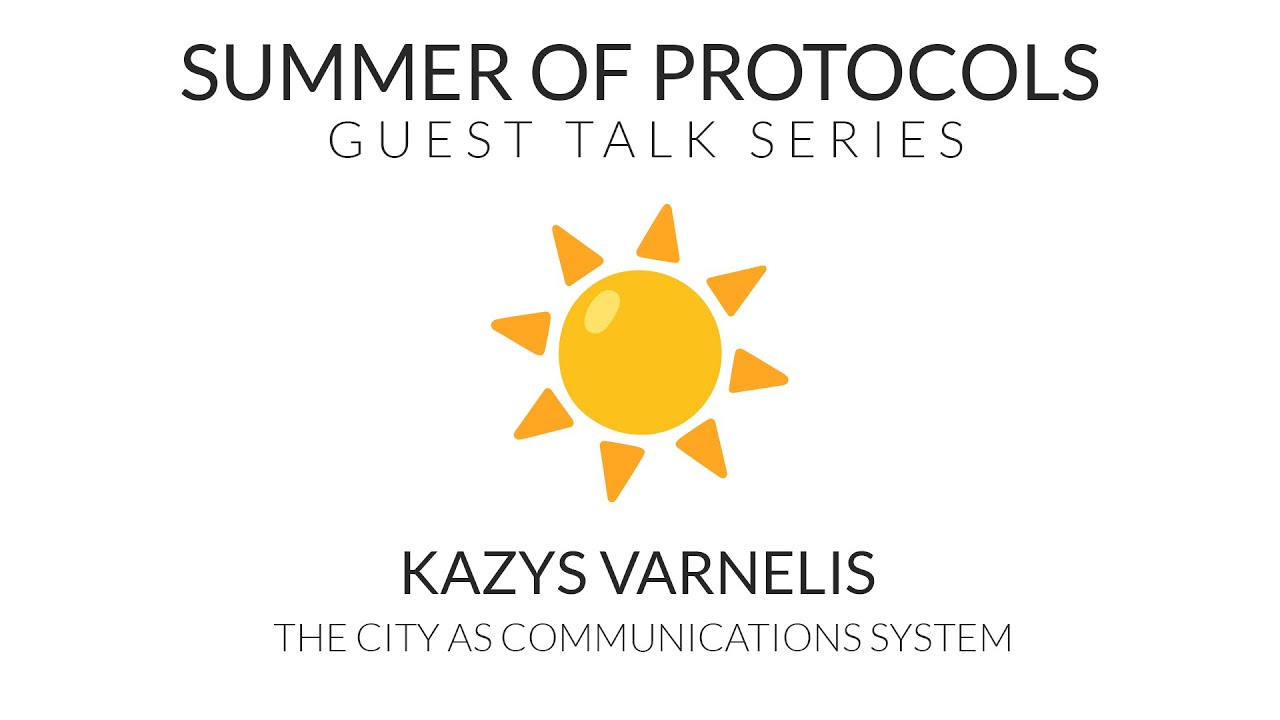 Guest Talk with Kazys Varnelis | The City as Communications System