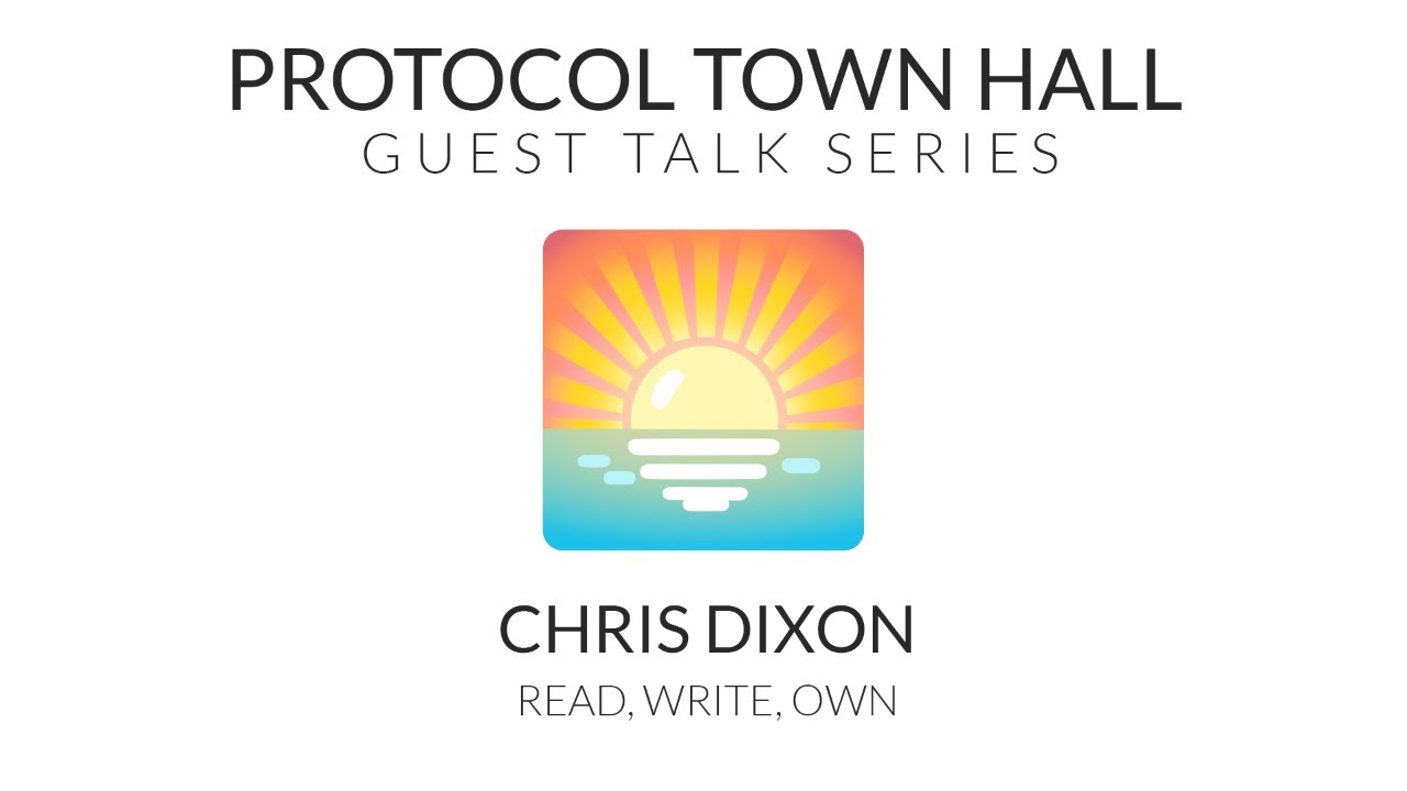 Guest Talk with Chris Dixon | Read, Write, Own