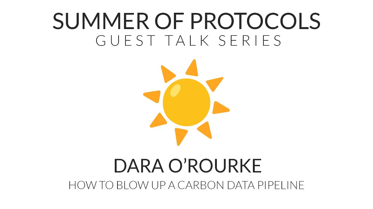Guest Talk with Dara O'Rourke | How to Blow Up a Carbon Data Pipeline