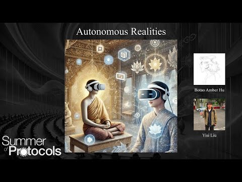 Salon V: Autonomous Realities - 2024 Protocol Symposium